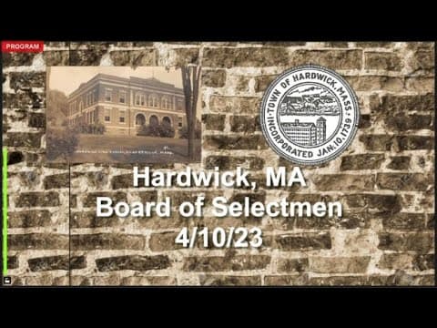 Thumbnail for Hardwick, MA Board of Selectmen Meeting 4/10/23